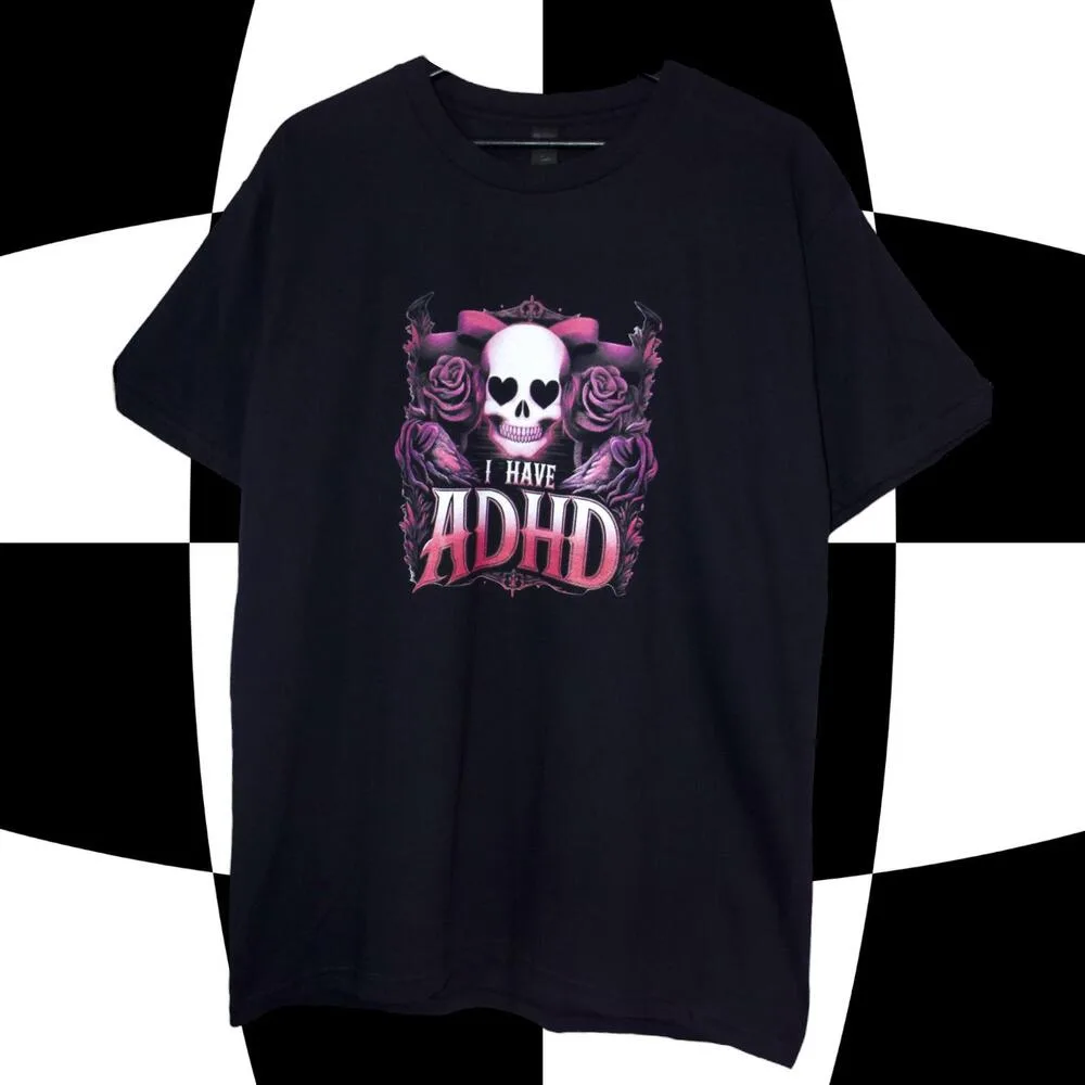 I Have ADHD T-shirt (Black) · 4