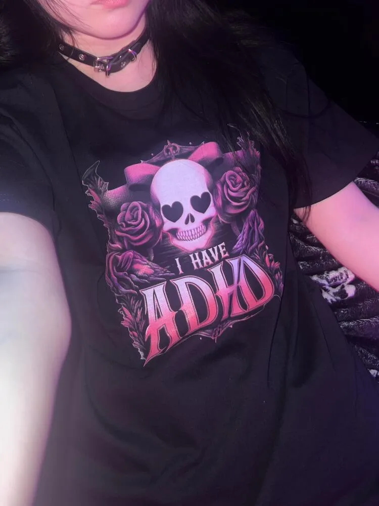 I Have ADHD T-shirt (Black) · 5
